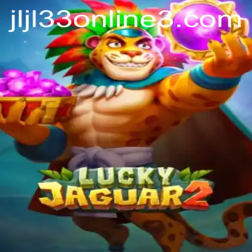 Exploring the Thrills of Luckyjaguar2: The Ultimate Guide to JLJL33 Online