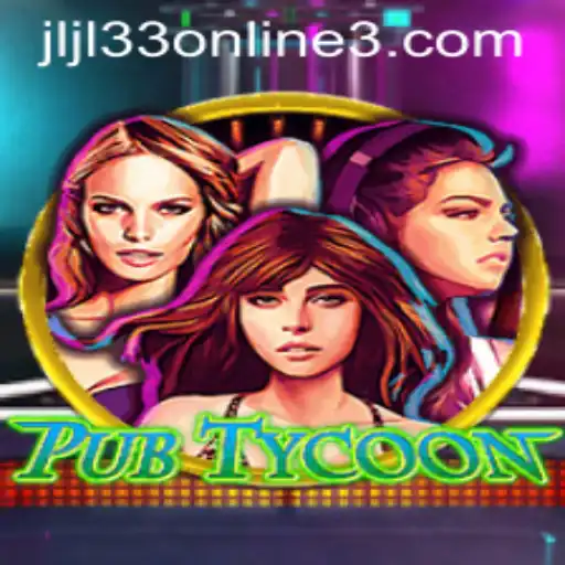 Exploring the World of PubTycoon and JLJL33 Online Gaming Experience
